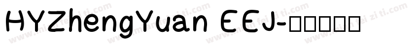 HYZhengYuan EEJ字体转换